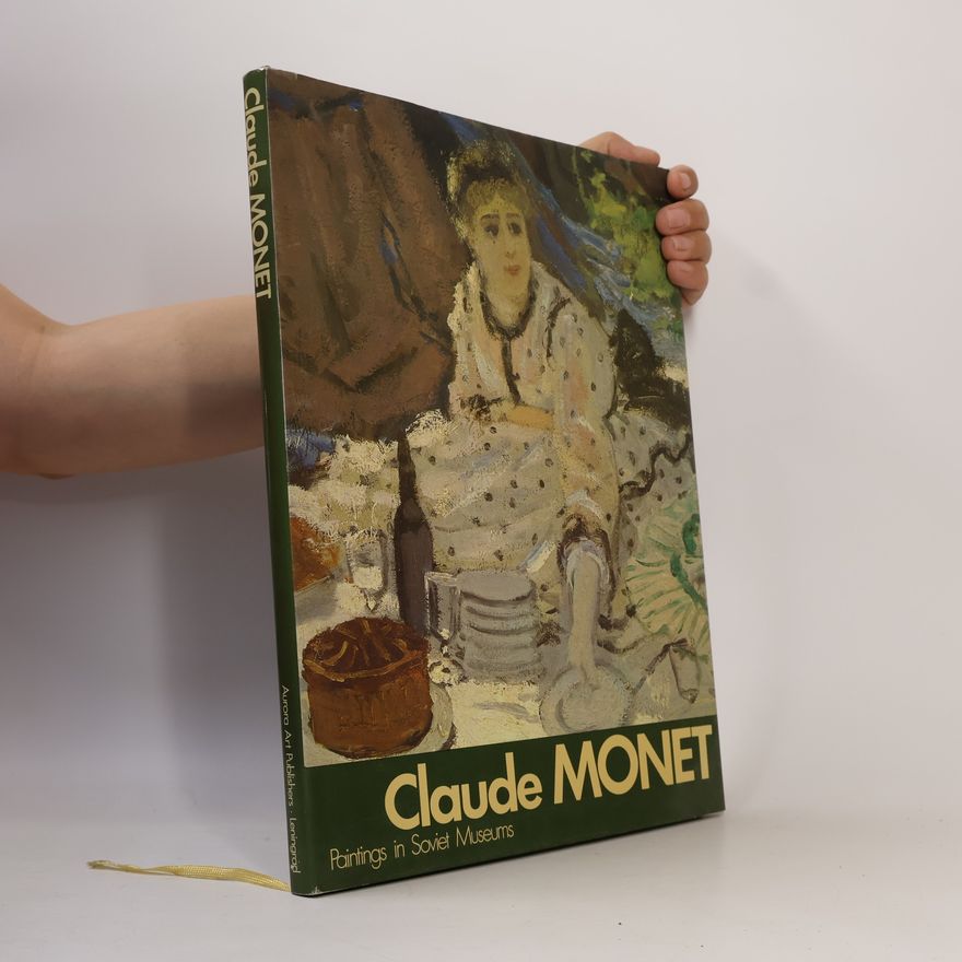 Various authors Claude Monet. Paintings in Soviet Museums