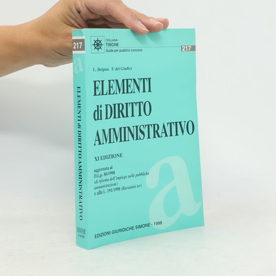 F. Del Giudice Elementi di Diritto Amministrativo