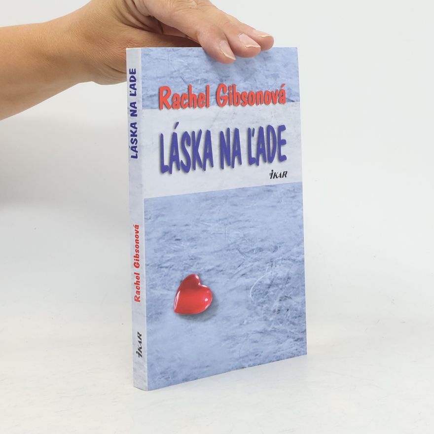 Rachel Gibson Láska na ľade