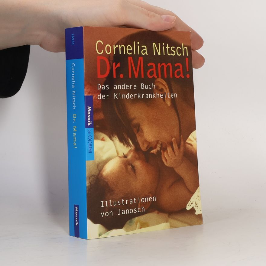 Cornelia Nitsch Dr. Mama!