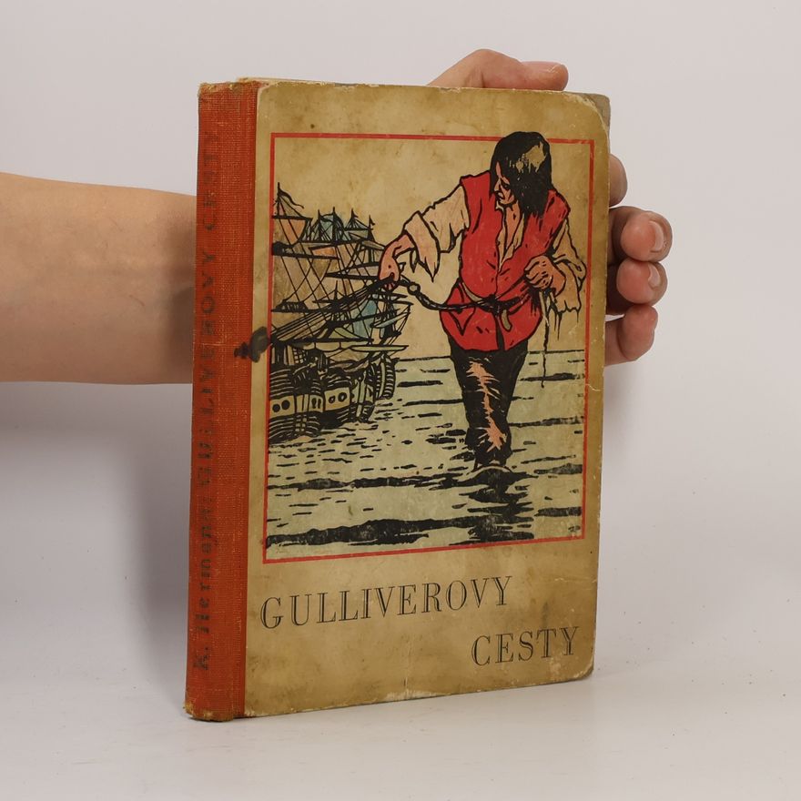 K. Herrmann Gulliverovy cesty do země trpaslíků a do země obrů