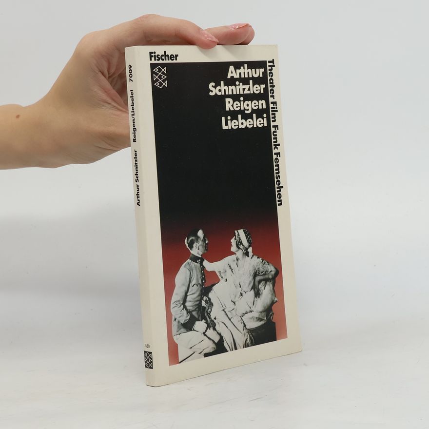 Arthur Schnitzler Reigen, Liebelei