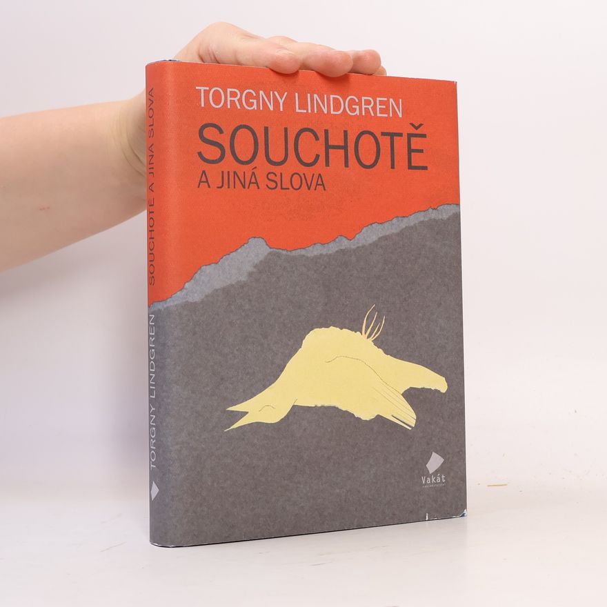 Torgny Lindgren Souchotě a jiná slova