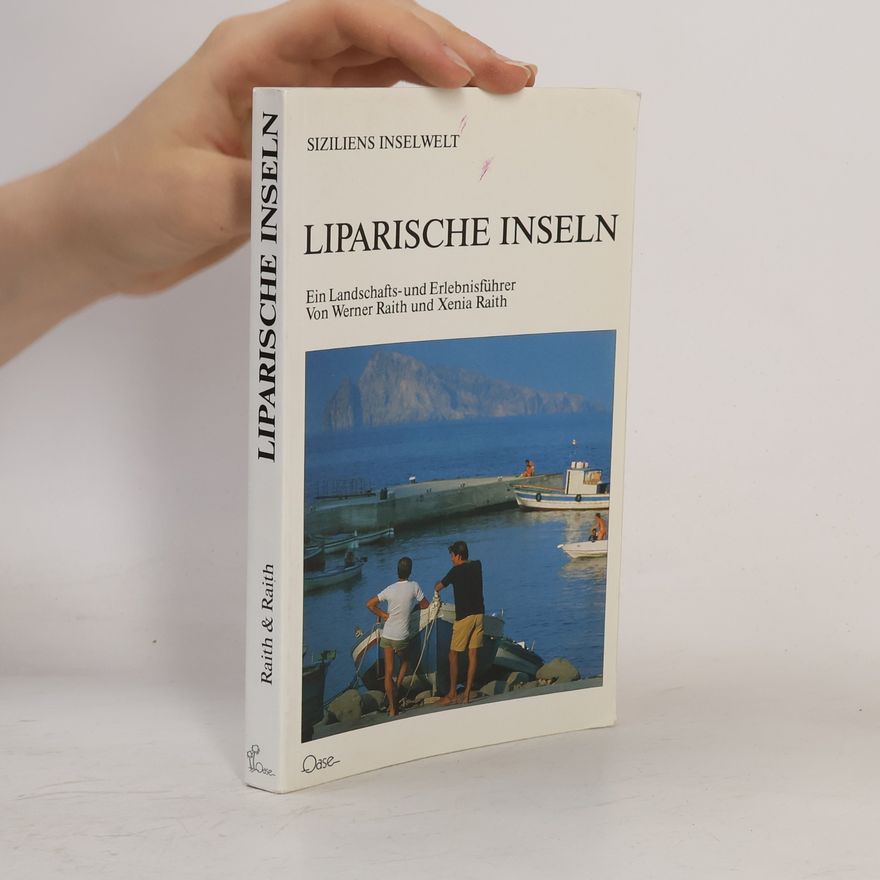 Werner Raith Liparische Inseln