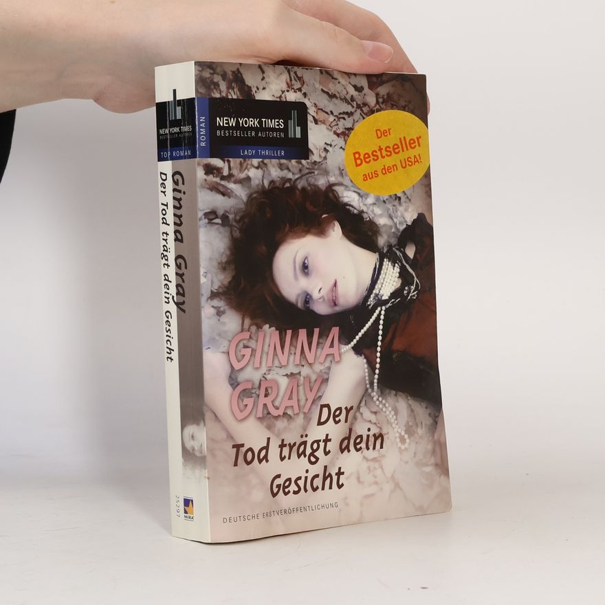 Ginna Gray Der Tod trägt dein Gesicht