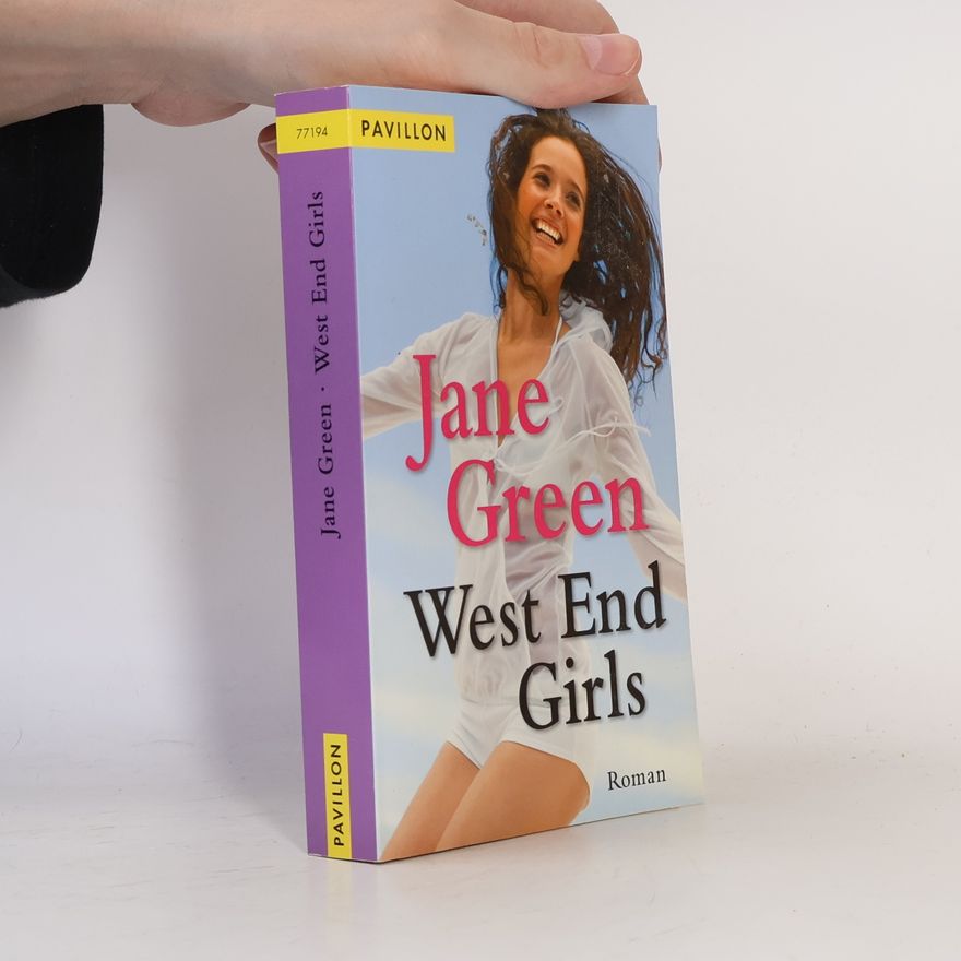 Jane Green West End Girls. Roman