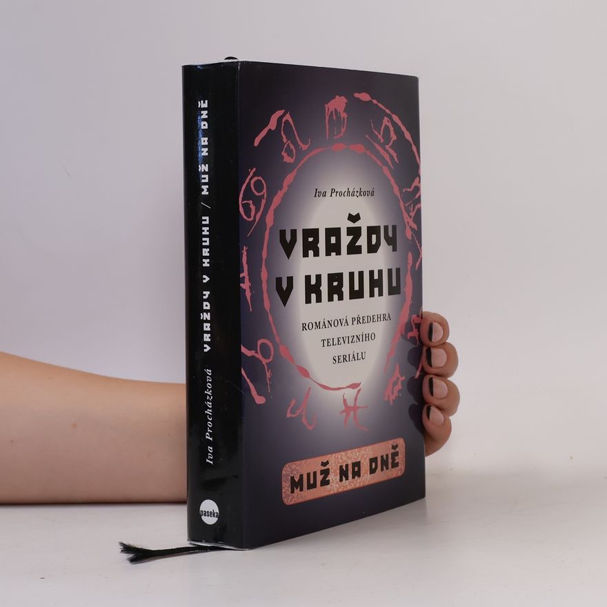 Iva Procházková Vraždy v kruhu. Muž na dně