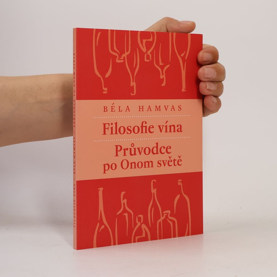 Béla Hamvas Filosofie vína