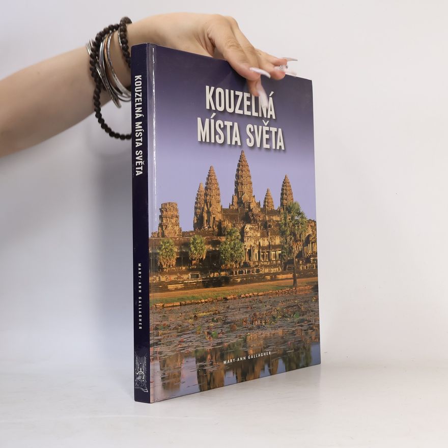 Mary-Ann Gallagher Kouzelná místa světa