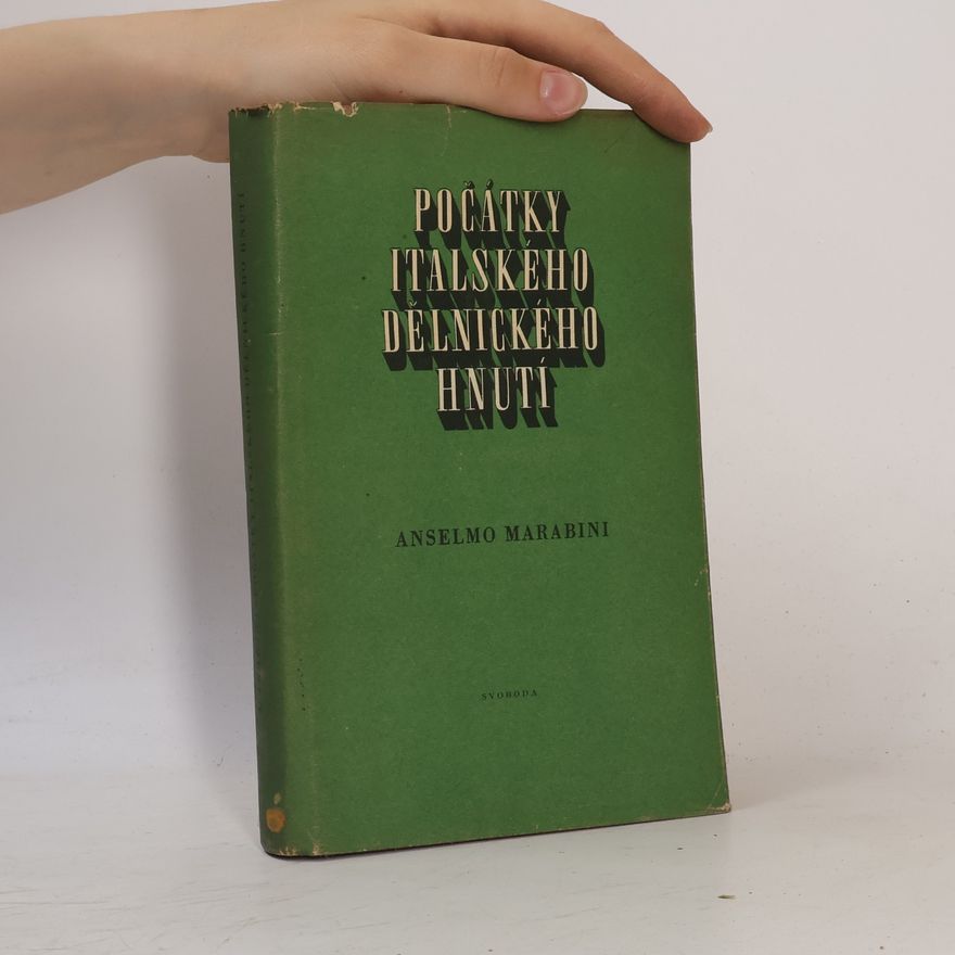 Anselmo Marabini Počátky italského dělnického hnutí