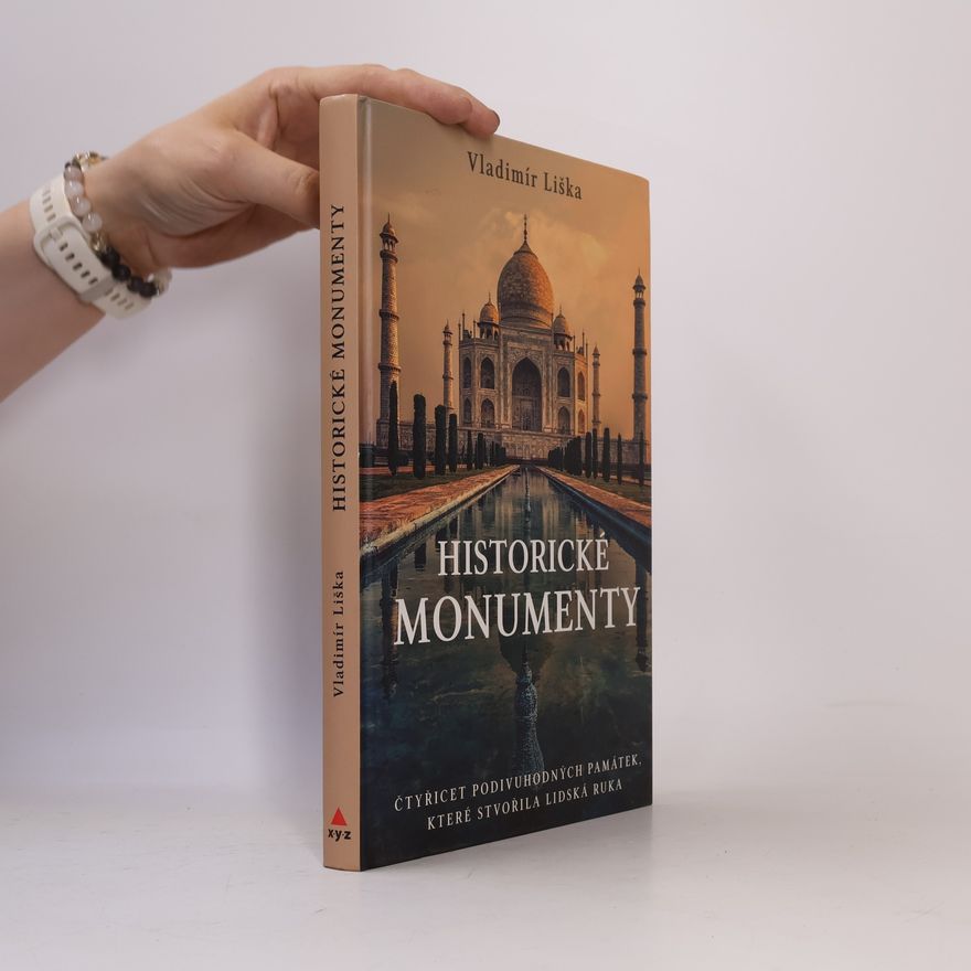 Vladimír Liška Historické monumenty