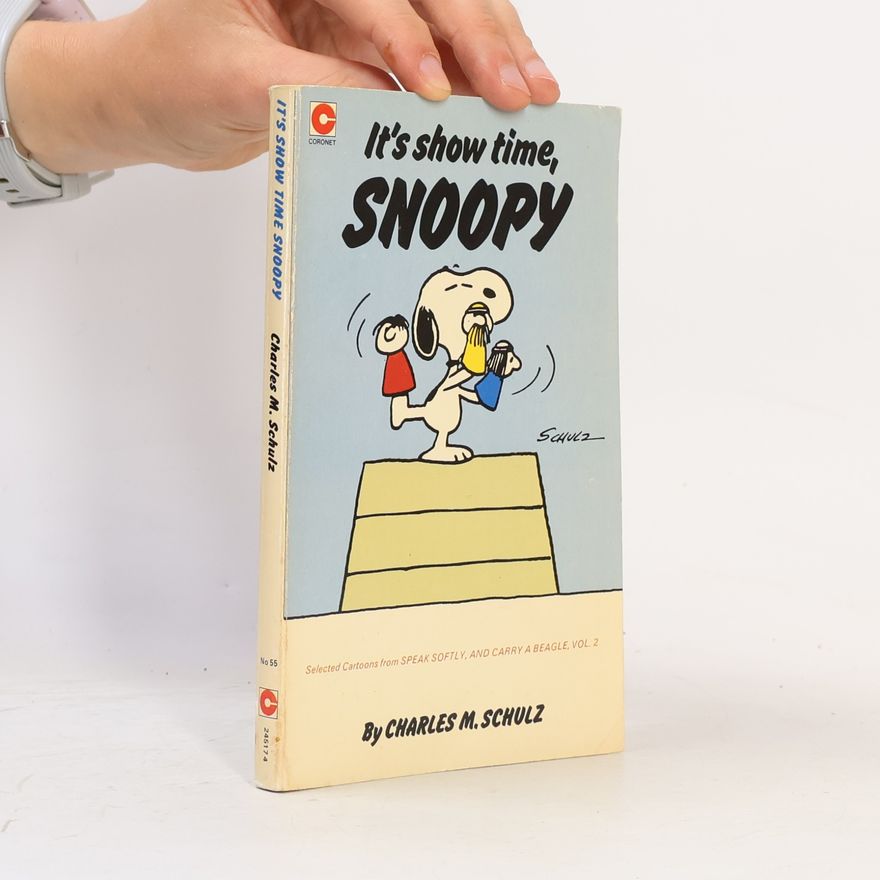 Charles M. Schulz It's Show Time, Snoopy