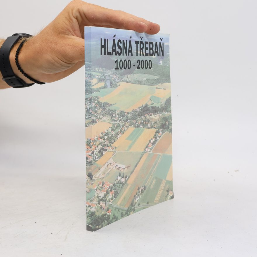 Autorenkollektiv Hlásná Třebaň 1000 - 2000