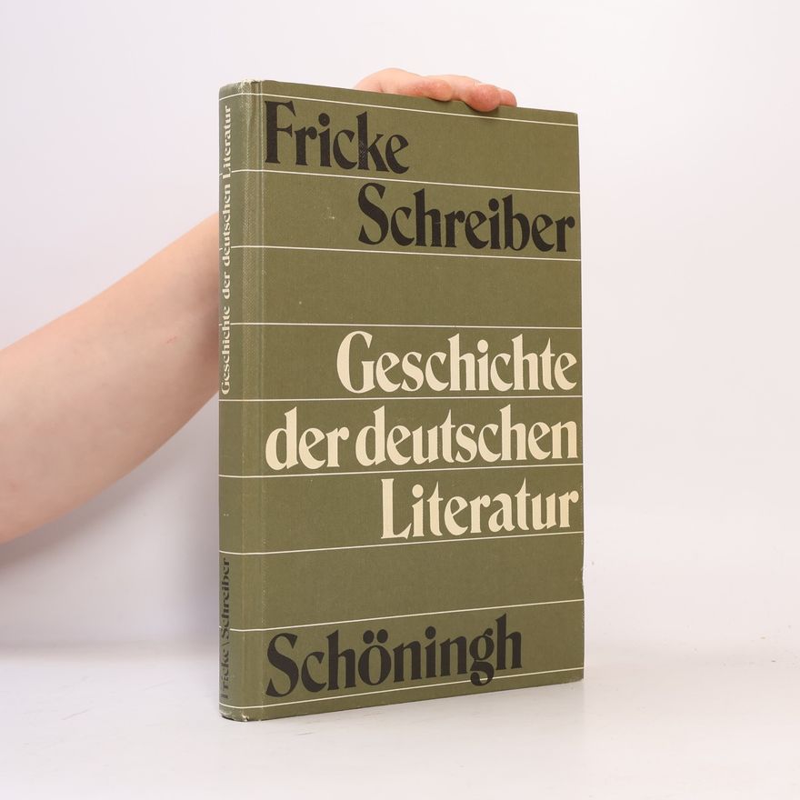Gerhard Fricke Geschichte der deutschen Literatur