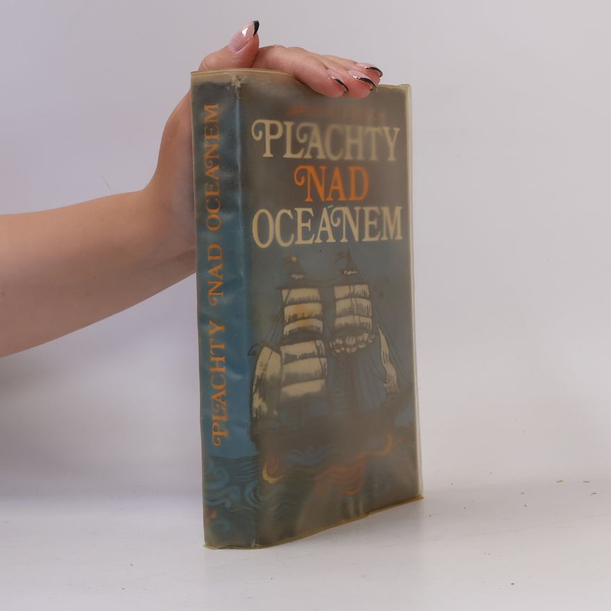 Jaroslav Janouch Plachty nad oceánem (výbor z díla)