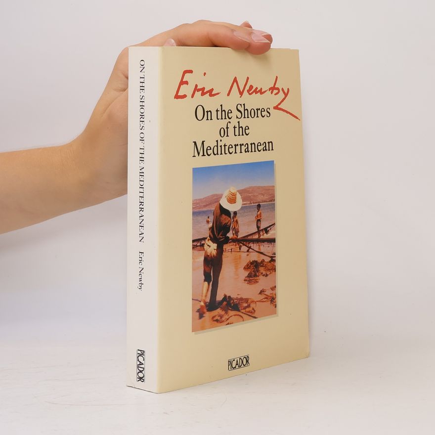 Eric Newby In the Shores of the Mediterranean