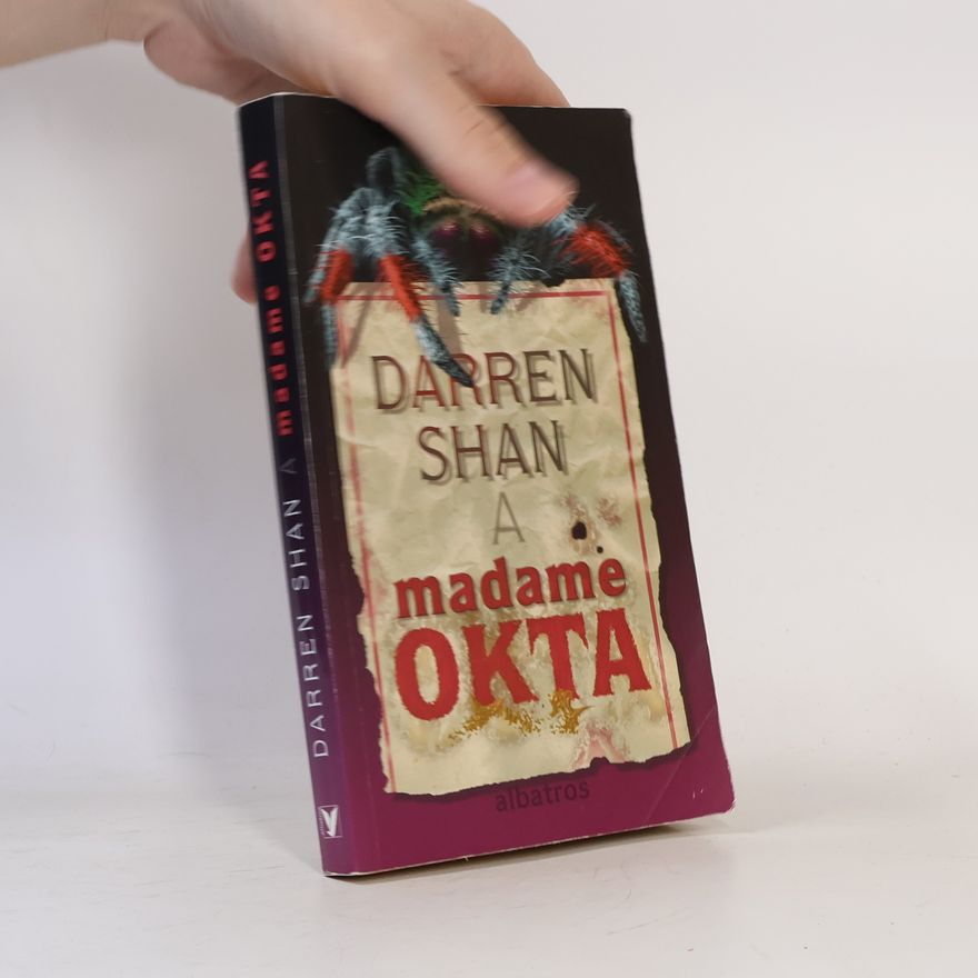 Darren O'Shaughnessy Madame Okta