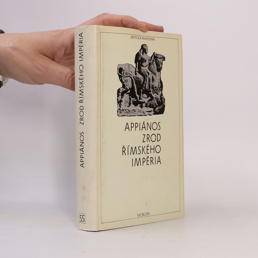 asi asi Appianos Appiános. Zrod Římského impéria