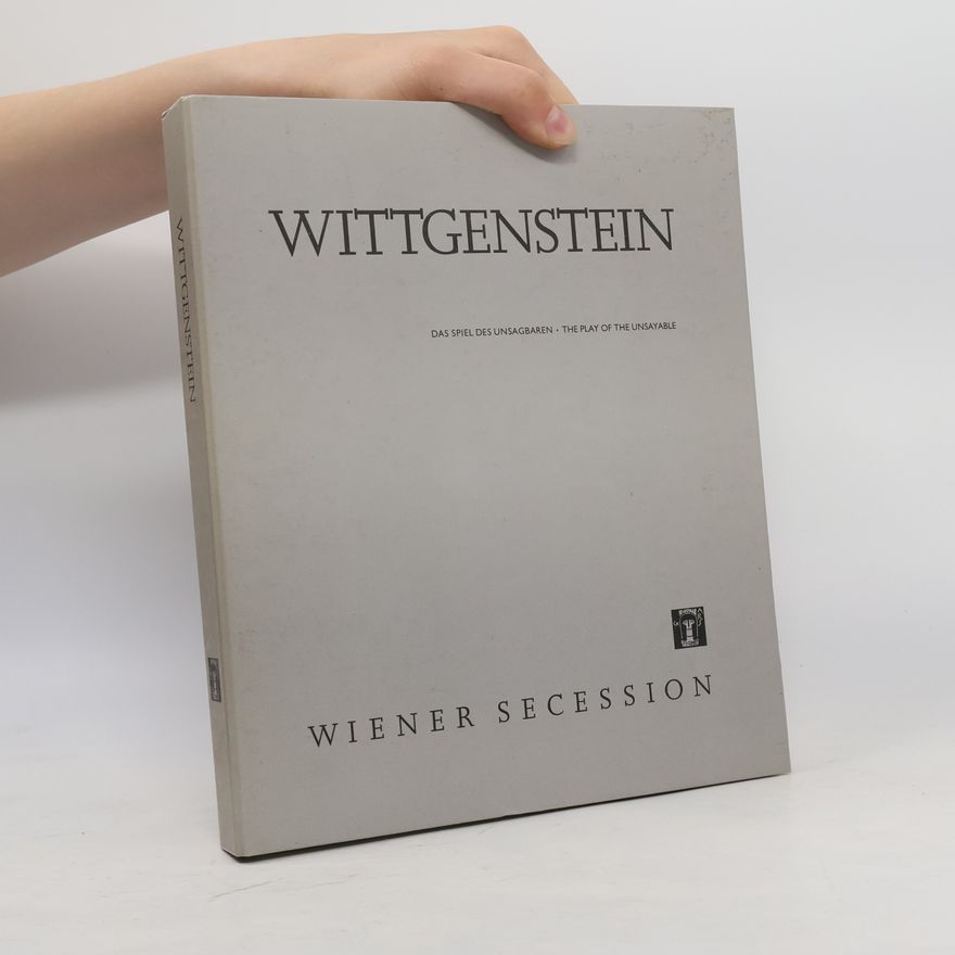 Autorenkollektiv Wittgenstein: Das Spiel des Unsagbaren / The Play of the Unsayable