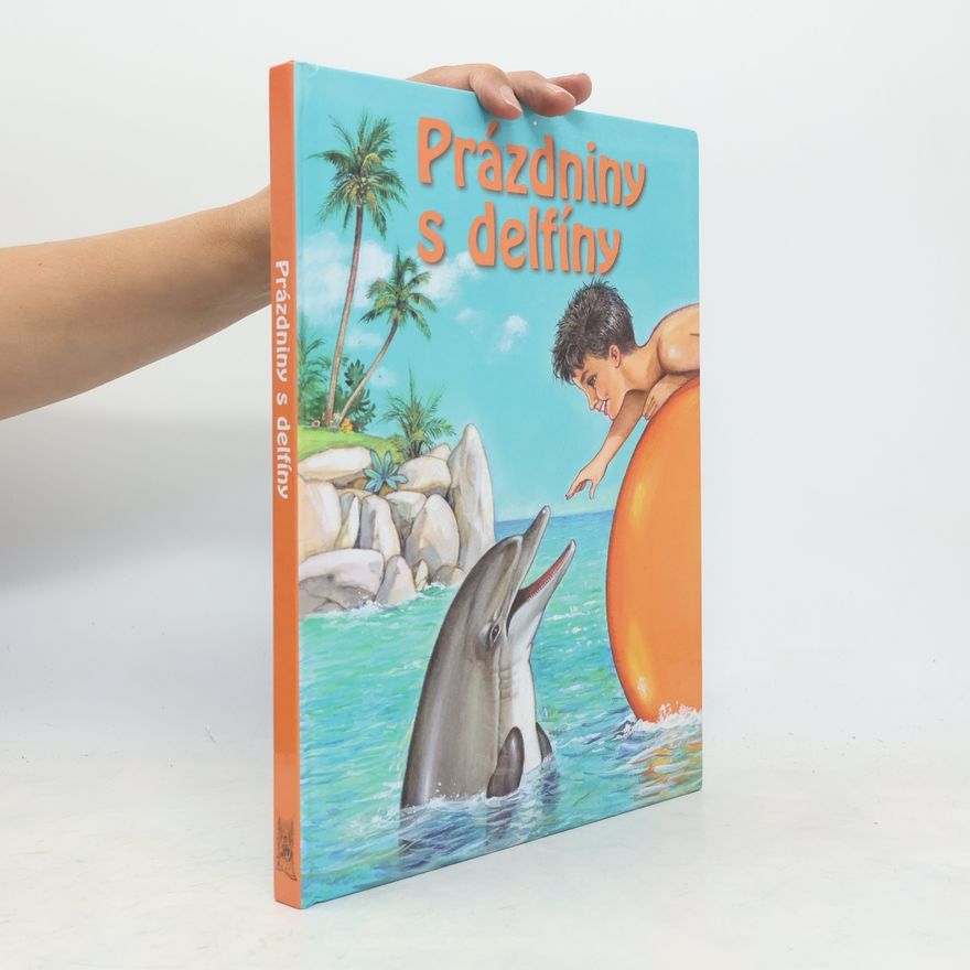 Karine Lefranc Prázdniny s delfíny