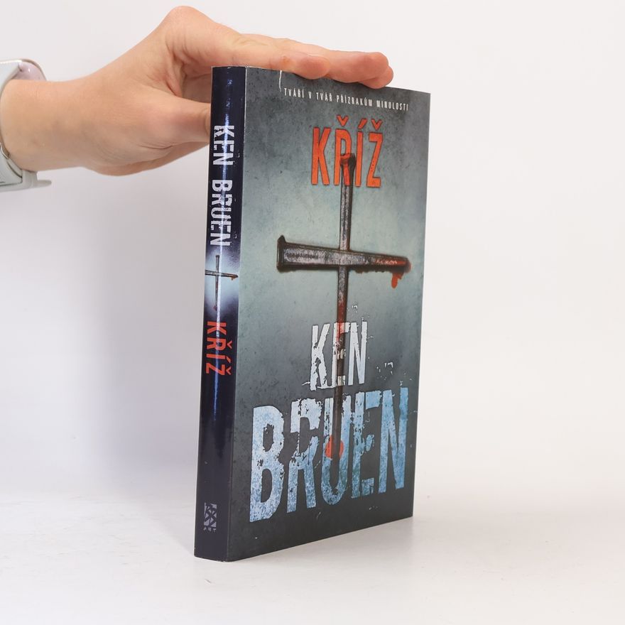 Ken Bruen Kříž