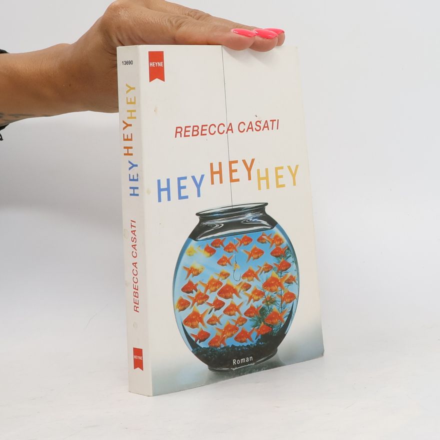 Rebecca Casati Hey, hey, hey