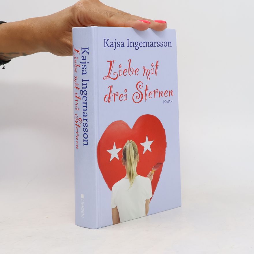 Kajsa Ingemarsson Liebe mit drei Sternen