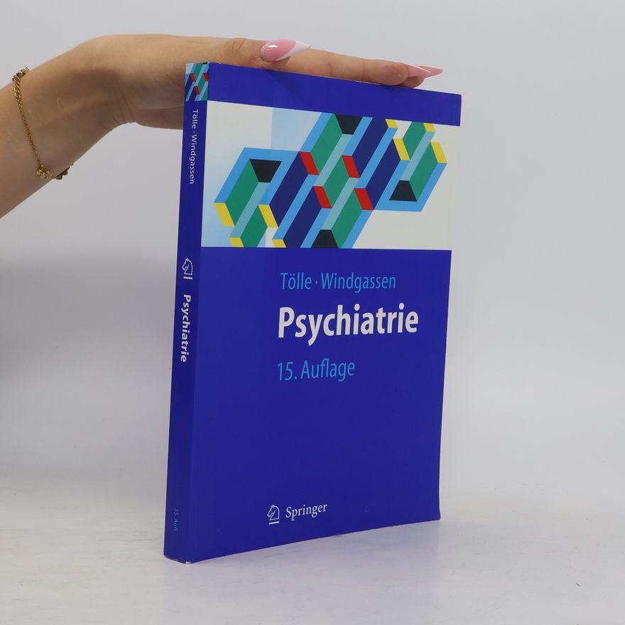 Rainer Tölle Psychiatrie - 15. Auflage
