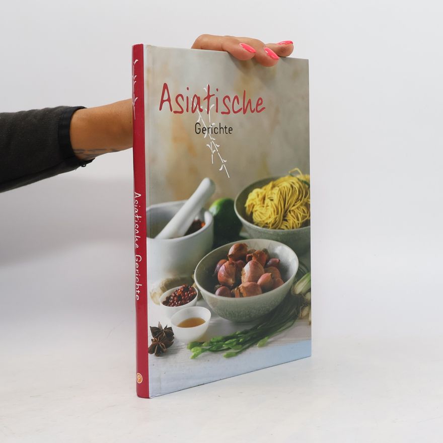 Autorenkollektiv Asiatische Gerichte