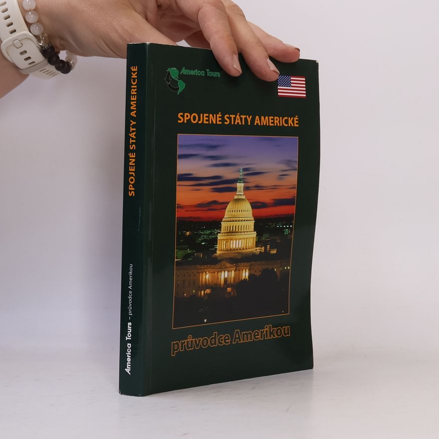 Autorenkollektiv Spojené Státy Americké. Průvodce Amerikou