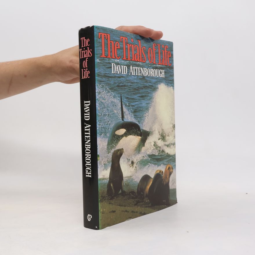 David Attenborough The Trials of Life