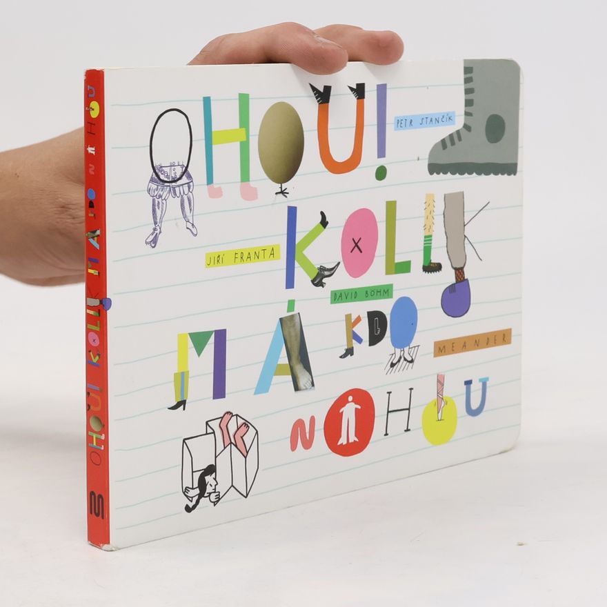 Petr Stančík Ohou! Kolik má kdo nohou?