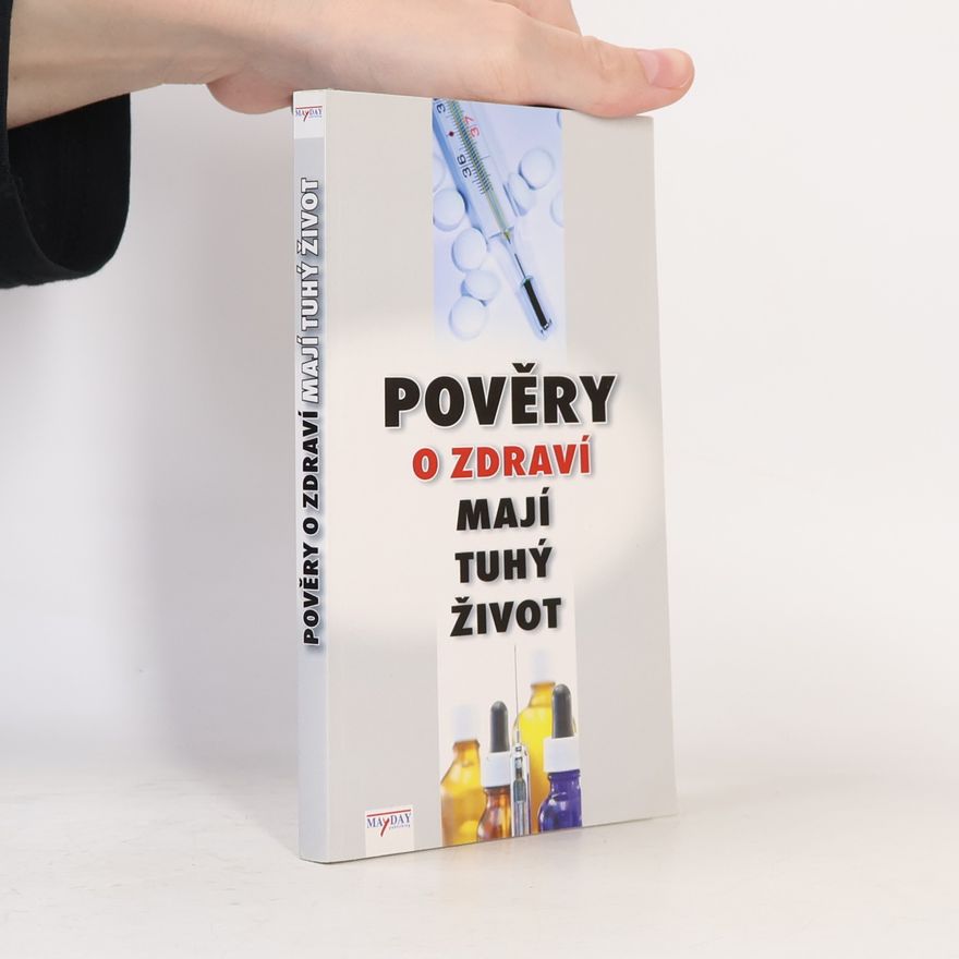 Filip Murin Pověry o zdraví mají tuhý život