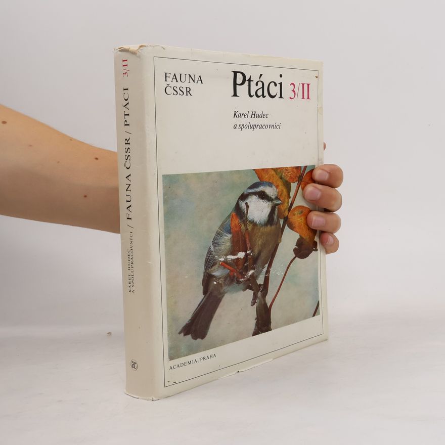 Karel Hudec Fauna ČSSR. Ptáci 3/II