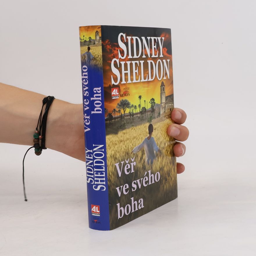Sidney Sheldon Věř ve svého boha
