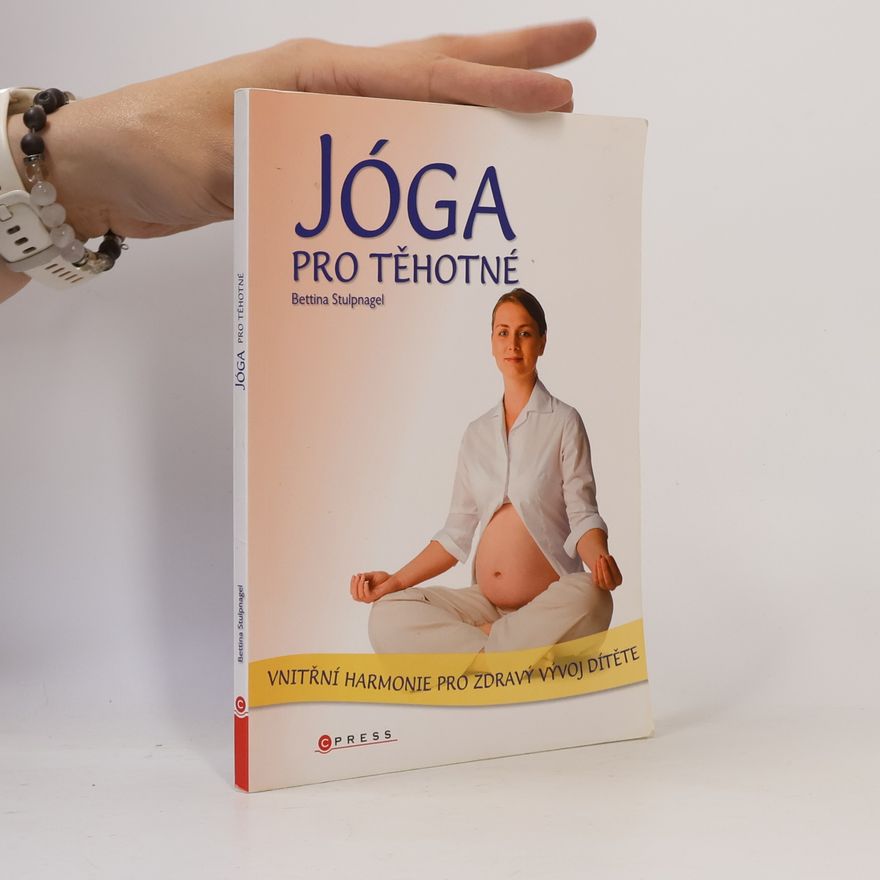 Bettina Stülpnagel Jóga pro těhotné