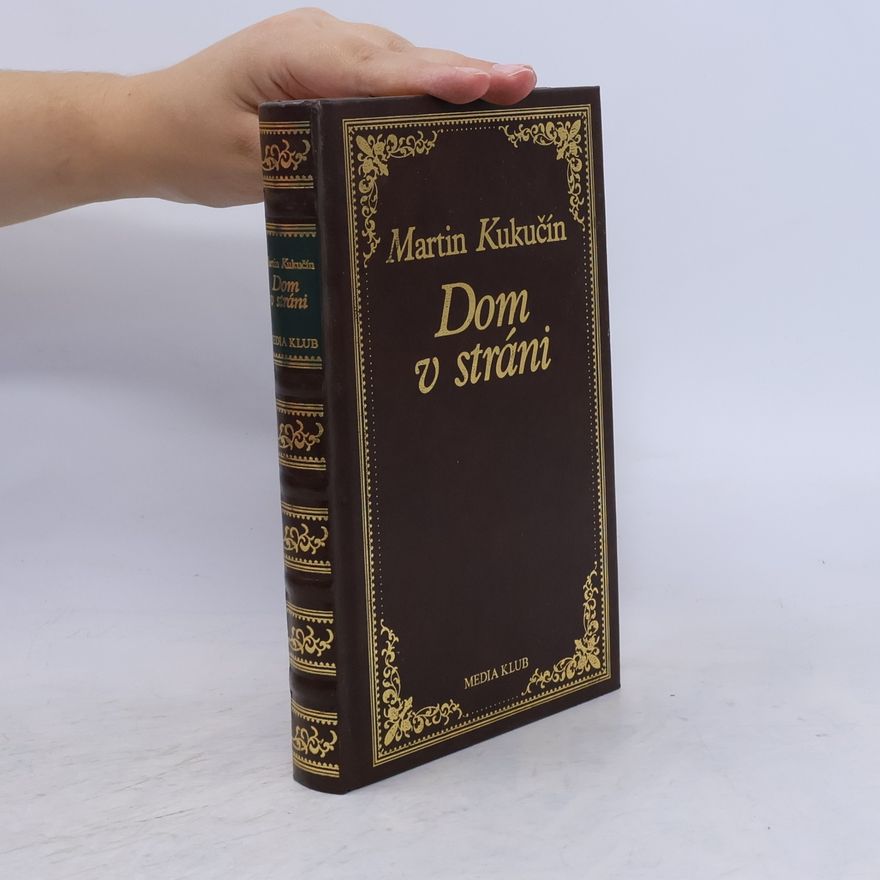 Martin Kukučín Dom v stráni