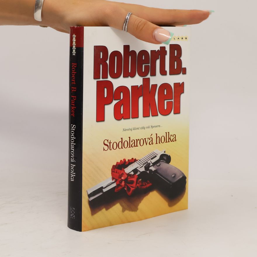 Robert B. Parker Stodolarová holka