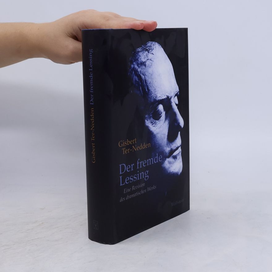 Gisbert Ter Nedden Der fremde Lessing