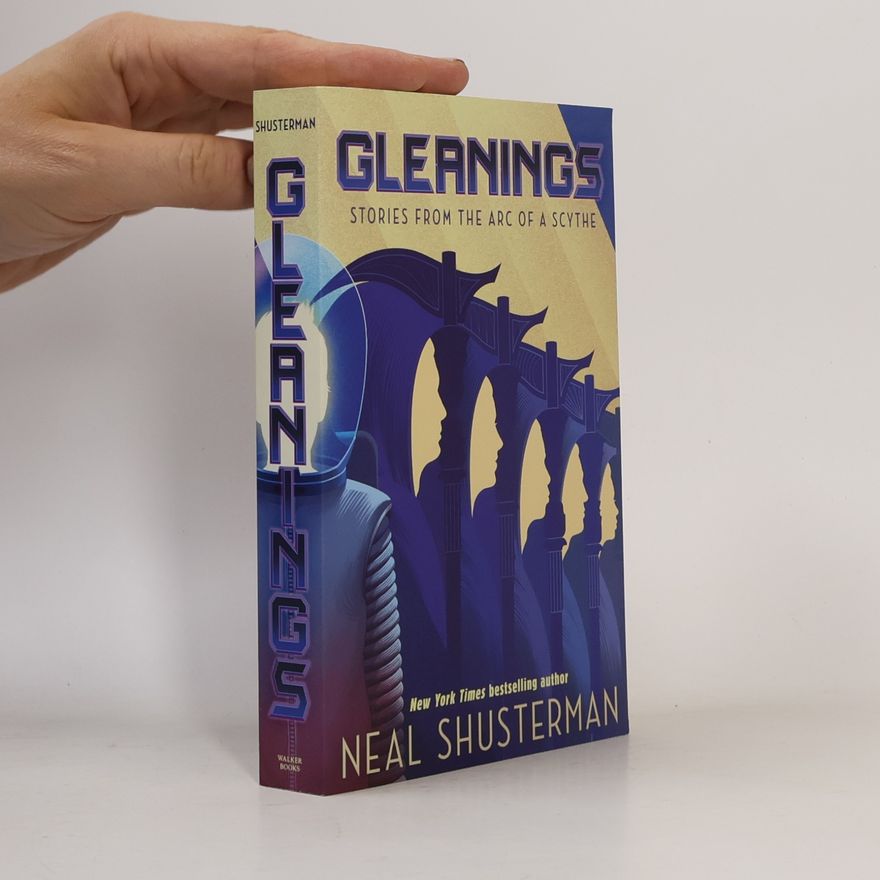 Neal Shusterman Gleanings