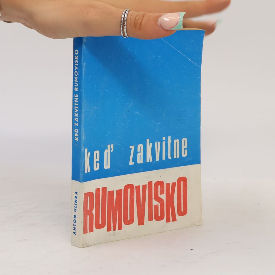 Anton Hlinka Keď zakvitne rumovisko. Životopisná črta Nancy Hamiltonovej
