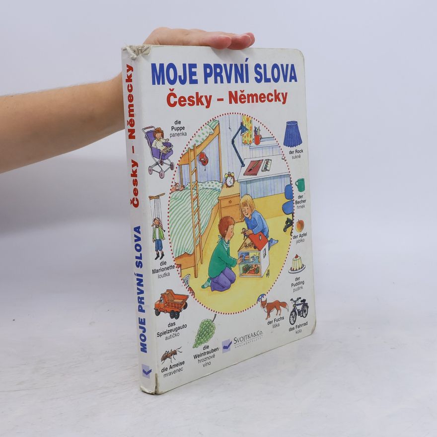 Ivana Beil Moje první slova - Česky - Německy