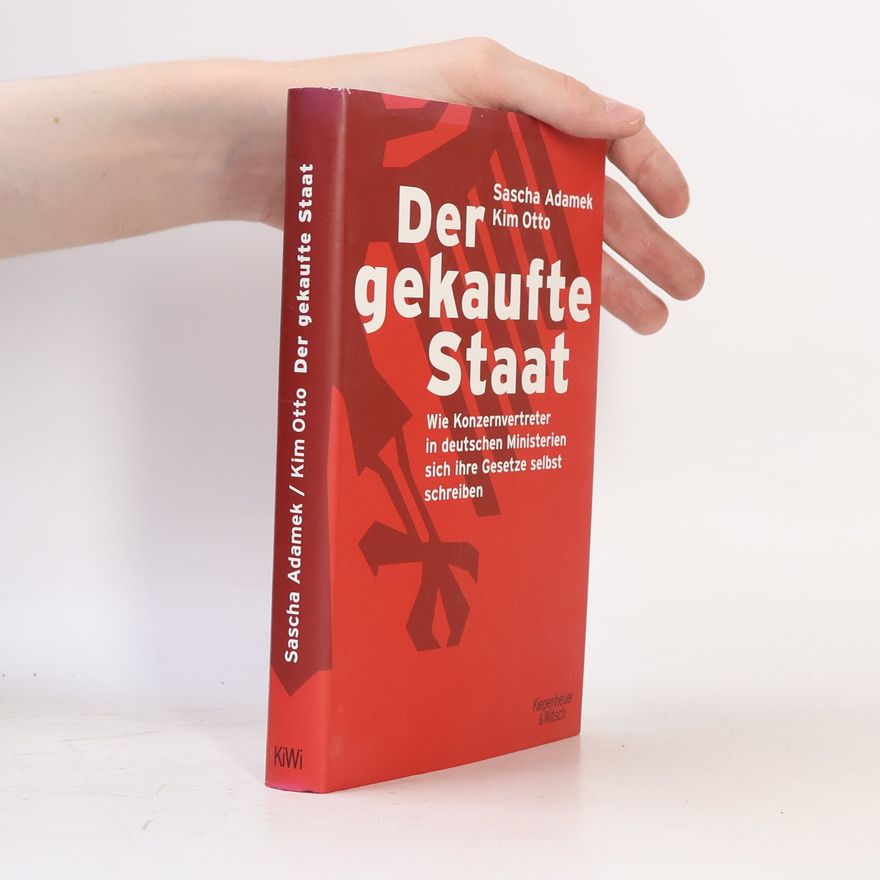 Sascha Adamek Der gekaufte Staat