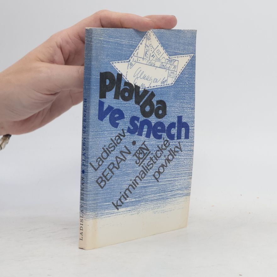 Ladislav Beran Plavba ve snech