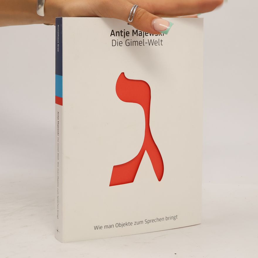 Antje Majewski Die Gimel-Welt