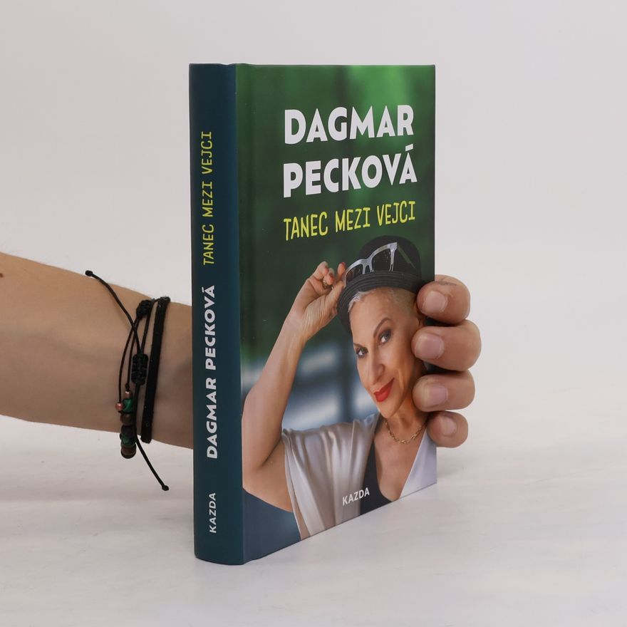 Dagmar Pecková Tanec mezi vejci