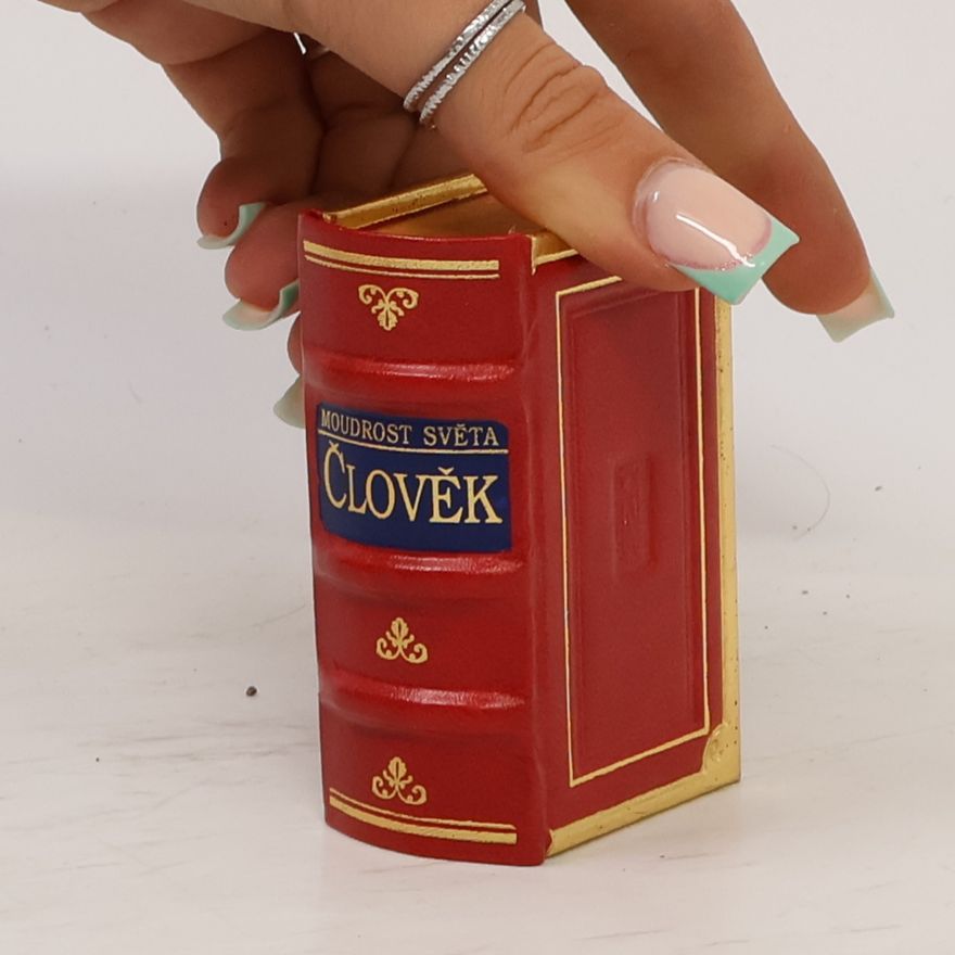 Kolektiv autorů Moudrost světa. Člověk
