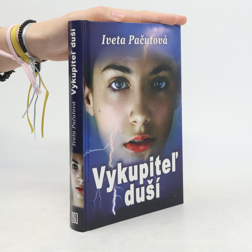 Iveta Pačutová Vykupiteľ duší