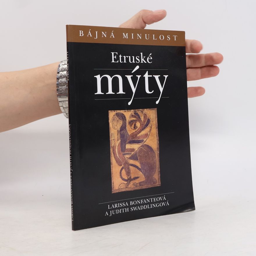 Judith Swaddling Etruské mýty