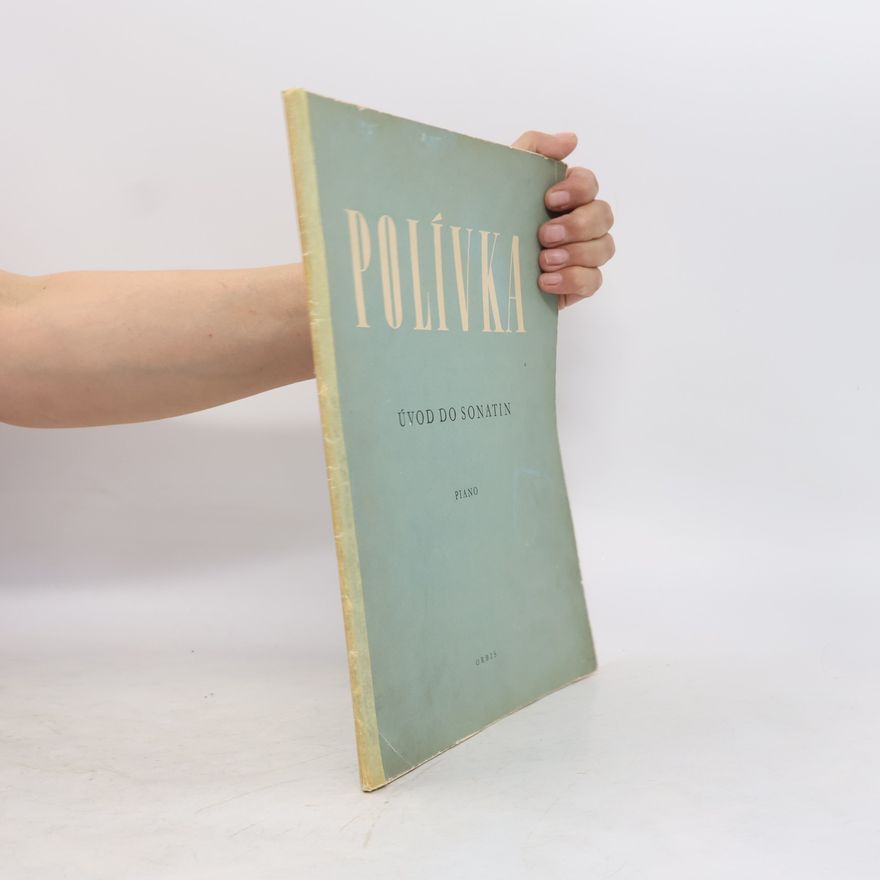Autorenkollektiv Polívka. Úvod do sonatin